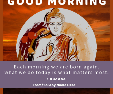 Write Name on Good Morning Buddha Greeting Card