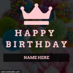 Write Name On Girly Happy Birthday Queen Crown Greeting Card