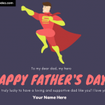 Write Name On Happy Father's Day Greeting Card - Super Hero Father Kids Greeting Card