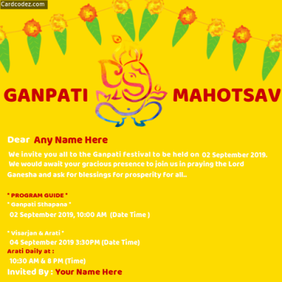 Create GANPATI MAHOTSAV Invitation Card with Name, Date and Time Whatsapp Photo Card