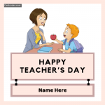 Happy Teacher's Day Whatsapp Greeting Card with Name