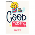 Write Name on Good Morning Pic