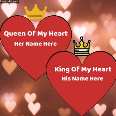 💕 Write Couple Name on Hearts King and Queen of My Heart Photo