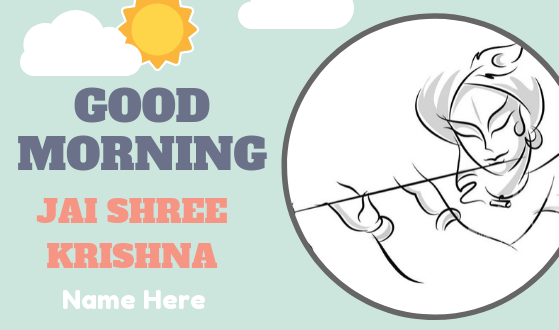 Good Morning Jai Shree Krishna greeting card with name