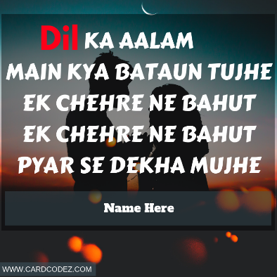 Write Name on Love Hindi Song Whatsapp Poster - Dil Ka Aalam Lyric Poster