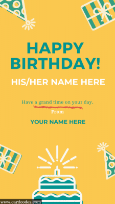 Write name on happy birthday his/her name and from name greeting card
