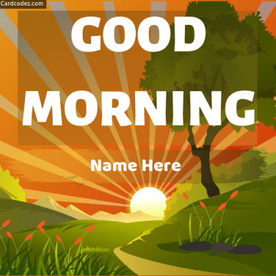 Make Good Morning Greeting Card Online With Name