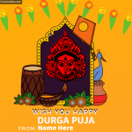 Write name on wish you happy durga puja greeting card