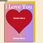 Write name on I love You Heart Greeting Card